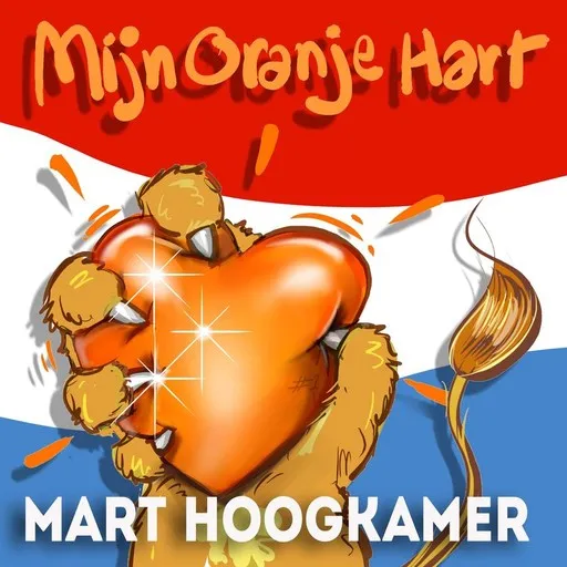 Karaoke Mijn Oranje Hart av Mart Hoogkamer — sjung med på texten på Singa