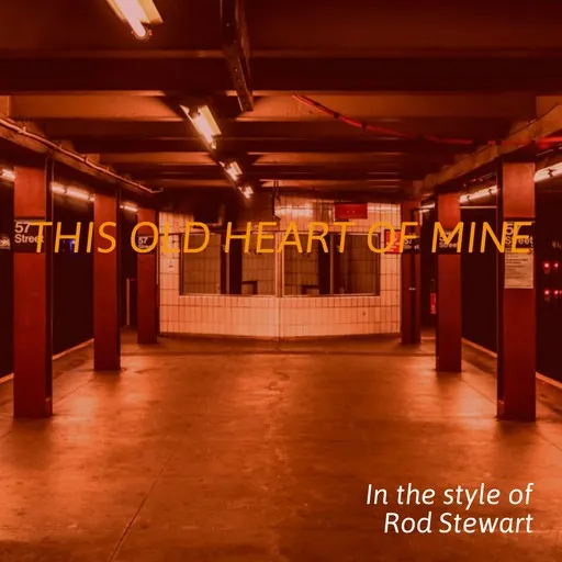 Karaoke This Old Heart Of Mine by Rod Stewart — sing along with lyrics on Singa