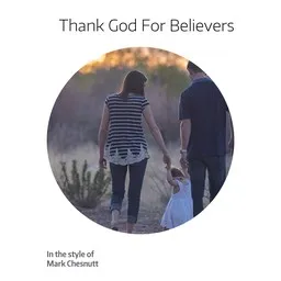 Titelbild für Thank God For Believers - Mark Chesnutt Karaoke-Version