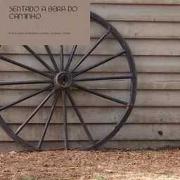 Cover art for Sentado A Beira Do Caminho - Erasmo Carlos,Roberto Carlos karaoke version