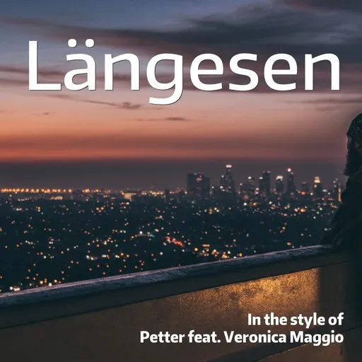 Karaoke Längesen av Petter — sjung med på texten på Singa