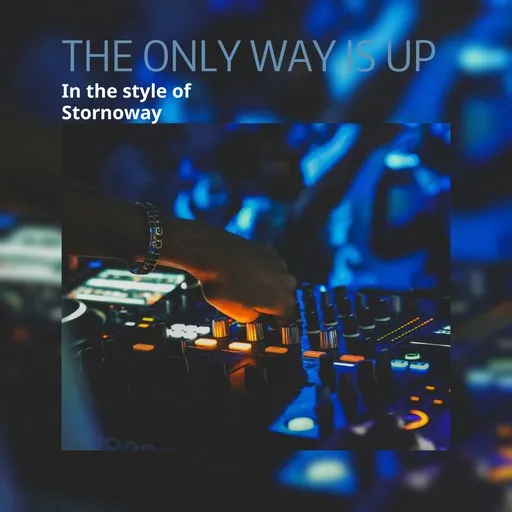 Karaoke The Only Way Is Up von Stornoway — mit Songtext mitsingen auf Singa