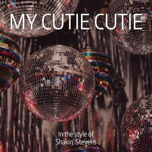 Karaoke My Cutie Cutie by Shakin' Stevens — sing along with lyrics on Singa