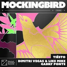 Cover art for Mockingbird - Dimitri Vegas,Gabry Ponte,Like Mike,Tiësto karaoke version