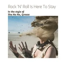 Cover art for Rock 'N' Roll Is Here To Stay - Grease,Sha Na Na karaoke version