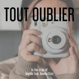 Cover art for Tout oublier - Angèle,Roméo Elvis karaoke version