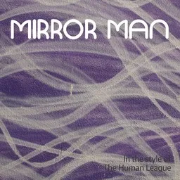Karaokekappaleen Mirror Man - The Human League kansikuva