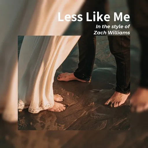 Karaoke Less Like Me von Zach Williams — mit Songtext mitsingen auf Singa