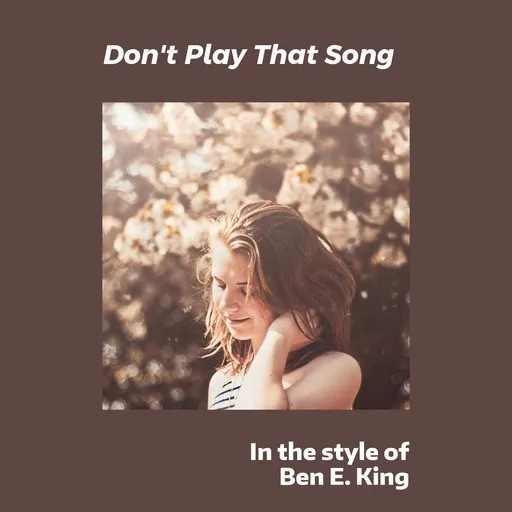 Karaoke Don't Play That Song by Ben E. King — sing along with lyrics on Singa