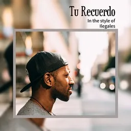 Cover art for Tu Recuerdo - Ilegales karaoke version