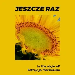 Titelbild für Jeszcze raz - Patrycja Markowska Karaoke-Version