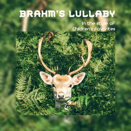 Brahm's Lullaby - Karaoke