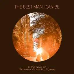 Omslagsbild för The Best Man I Can Be - Case,Ginuwine,RL,Tyrese karaokeversion