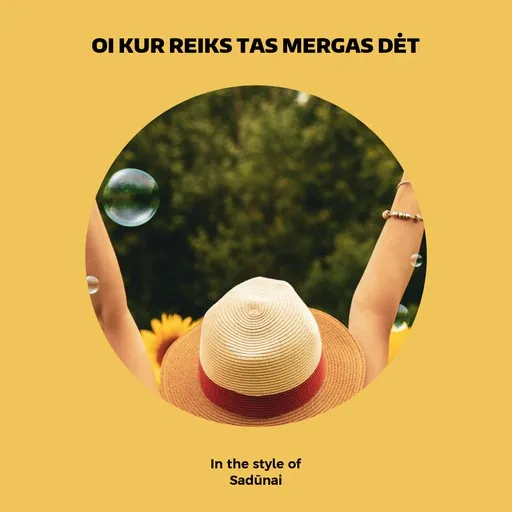 Karaoke Oi Kur Reiks Tas Mergas Dėt by Sadūnai — sing along with lyrics on Singa