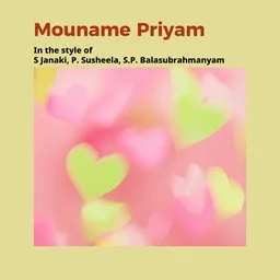 Titelbild für Mouname Priyam - P. Susheela,S Janaki,S.P. Balasubrahmanyam Karaoke-Version