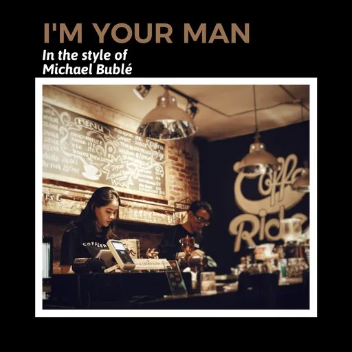 I'm Your Man - Karaoke