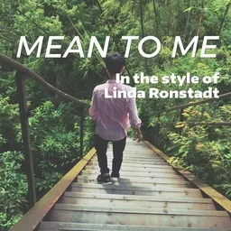 Cover art for Mean To Me - Linda Ronstadt karaoke version