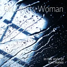 Titelbild für Oh, Pretty Woman - Van Halen Karaoke-Version