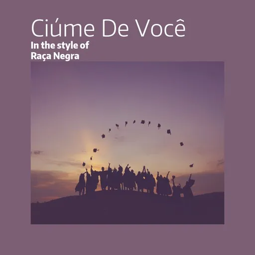 Ciúme De Você - Karaoke