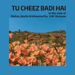 Cover art for Tu Cheez Badi Hai - Kavita Krishnamurthy,Mohra,Udit Narayan karaoke version