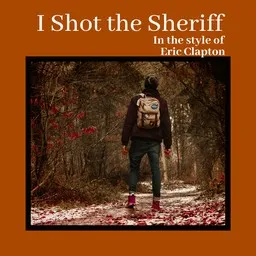 Omslagsbild för I Shot the Sheriff - Eric Clapton karaokeversion