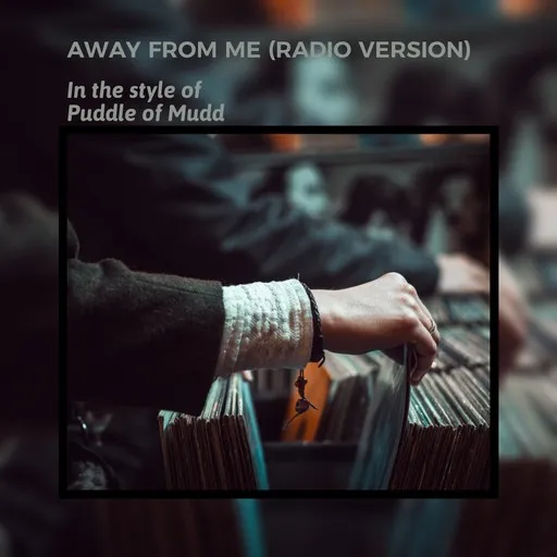 Away From Me (Radio Version) - Karaoke