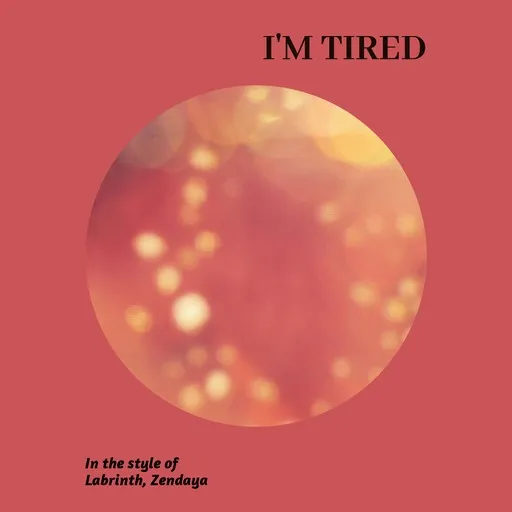 I'm Tired - Karaoke