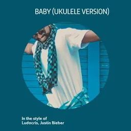 Omslagsbild för Baby (Ukulele Version) - Justin Bieber,Ludacris karaokeversion