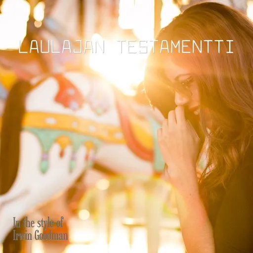 Karaoke Laulajan testamentti by Irwin Goodman — sing along with lyrics on Singa