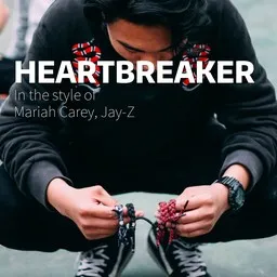 Cover art for Heartbreaker - Jay-Z,Mariah Carey karaoke version