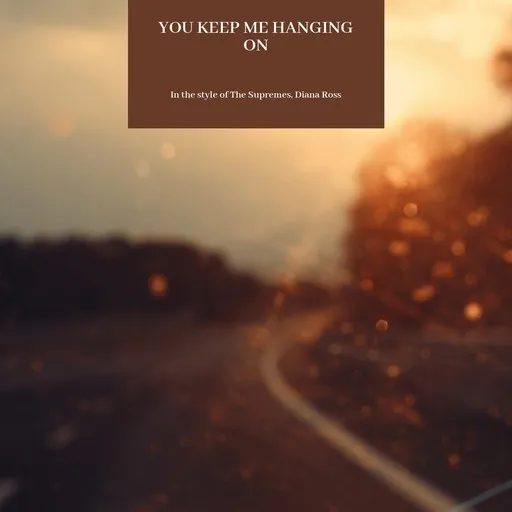 Karaoke You Keep Me Hanging On esittäjältä Diana Ross, The Supremes — laula mukana sanoituksilla Singassa