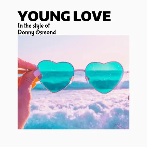 Karaoke Young Love by Donny Osmond — sing along with lyrics on Singa