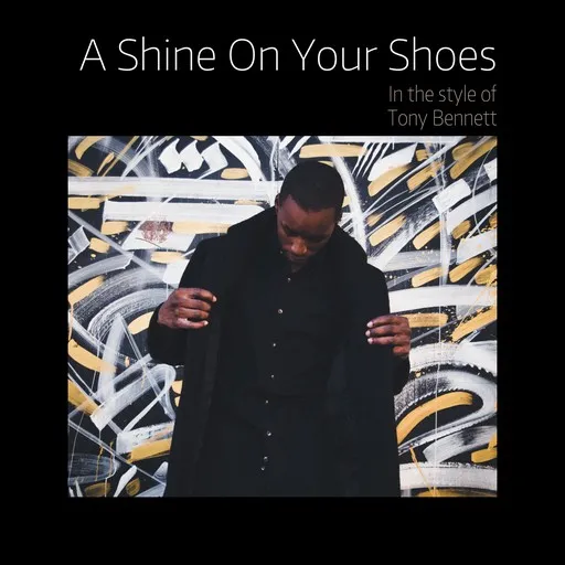A Shine On Your Shoes - Karaoke