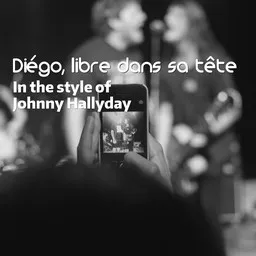 Karaokekappaleen Diégo, libre dans sa tête - Johnny Hallyday kansikuva