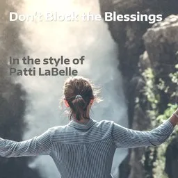 Karaokekappaleen Don't Block the Blessings - Patti LaBelle kansikuva