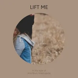 Titelbild für Lift Me - Ane Brun,Madrugada Karaoke-Version