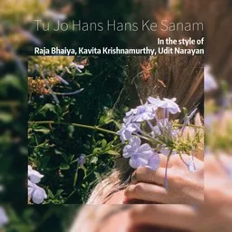 Cover art for Tu Jo Hans Hans Ke Sanam - Kavita Krishnamurthy,Raja Bhaiya,Udit Narayan karaoke version