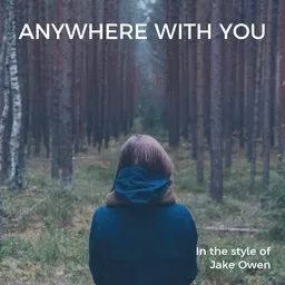 Titelbild für Anywhere With You - Jake Owen Karaoke-Version