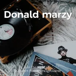 Cover art for Donald marzy - Kabaret Pod Wyrwigroszem karaoke version