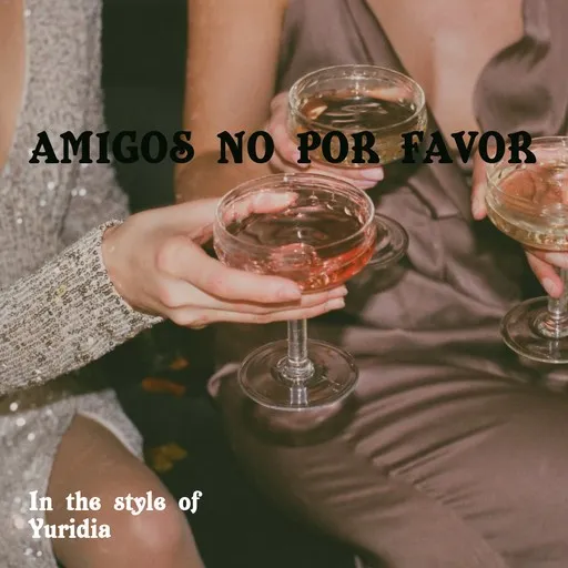 Amigos No por Favor - Karaoke
