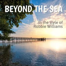 Cover art for Beyond The Sea - Robbie Williams karaoke version