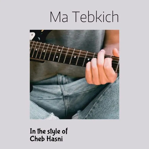Ma Tebkich - Karaoke