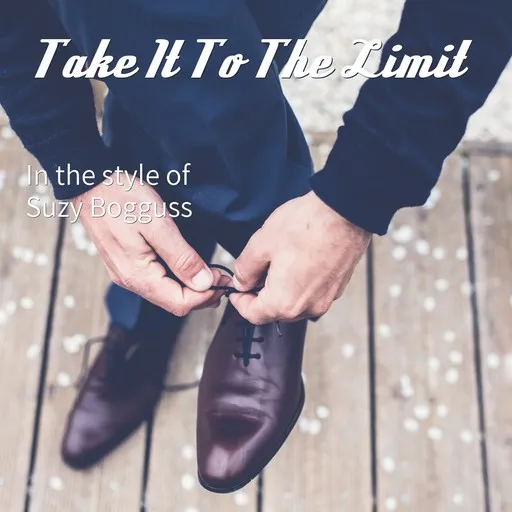 Karaoke Take It To The Limit by Suzy Bogguss — sing along with lyrics on Singa