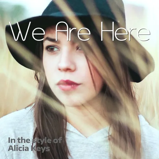 We Are Here - Karaoke