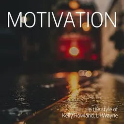 Cover art for Motivation - Kelly Rowland,Lil Wayne karaoke version