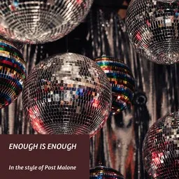 Karaokekappaleen Enough Is Enough - Post Malone kansikuva