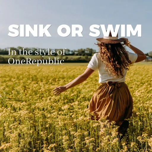Karaoke Sink Or Swim by OneRepublic — sing along with lyrics on Singa