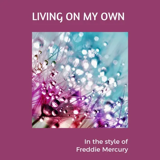Living On My Own - Karaoke
