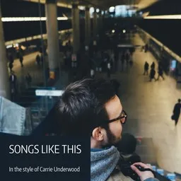 Cover art for Songs Like This - Carrie Underwood karaoke version