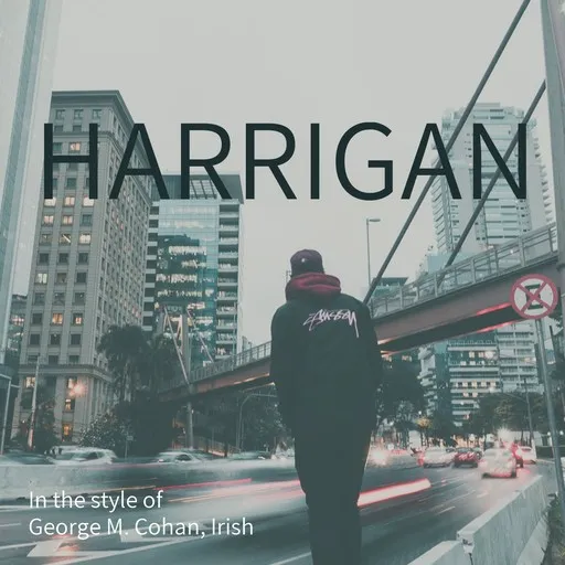 Karaoke Harrigan by George M. Cohan, Irish — sing along with lyrics on Singa